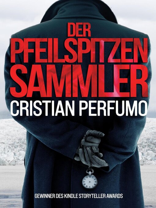 Title details for Der Pfeilspitzensammler by Cristian Perfumo - Available